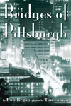 Link to The Bridges of Pittsburgh  on web site for The Local History Company; Bridges, architecture, travel.